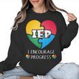 IEP I Encourage Progress Special Education School Teacher Women Crewneck Sweatshirt, trending gift IEP I Encourage Progress Special Education School Teacher Women Crewneck Sweatshirt, trending gift