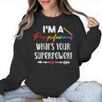 I'm A Paraprofessional What's Your Superpower Para Teacher Women Crewneck Sweatshirt, trending gift