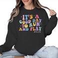 Its A Good Day To Run And Play PE Teacher Must Have Women Crewneck Sweatshirt, Pe Teacher Gifts, trending gift Its A Good Day To Run And Play PE Teacher Must Have Women Crewneck Sweatshirt, Pe Teacher Gifts, trending gift