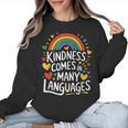 Kindness Comes In Many Languages ESL English Teacher Women Crewneck Sweatshirt, Esl Teacher Gifts, English Teacher Gifts, trending gift