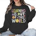 Learning Is Out Of This World Space Teacher Cute Groovy Women Crewneck Sweatshirt, Groovy Teacher Gifts, trending gift Learning Is Out Of This World Space Teacher Cute Groovy Women Crewneck Sweatshirt, Groovy Teacher Gifts, trending gift