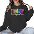 Library Squad Team Librarian Teacher Book Lover Women Crewneck Sweatshirt, trending gift