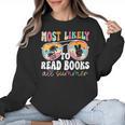 Most Likely To Read Books All Summer Teacher Student Women Crewneck Sweatshirt, trending gift Most Likely To Read Books All Summer Teacher Student Women Crewneck Sweatshirt, trending gift