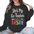 Matching Co-Teacher Best Friend She's My Bestie Work Team Women Crewneck Sweatshirt, Friend Gifts, trending gift Matching Co-Teacher Best Friend She's My Bestie Work Team Women Crewneck Sweatshirt, Friend Gifts, trending gift