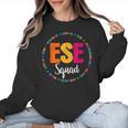 Matching ESE Squad First Last Day Team Teacher Student Tribe Women Crewneck Sweatshirt, trending gift