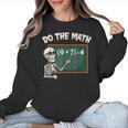 Do The Math 67 Meme Joke Halloween Skeleton Math Teacher Women Crewneck Sweatshirt, trending gift Do The Math 67 Meme Joke Halloween Skeleton Math Teacher Women Crewneck Sweatshirt, trending gift