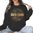 Math Squad For Teacher Or Student Mathematics Men Women Kids Women Crewneck Sweatshirt, trending gift Math Squad For Teacher Or Student Mathematics Men Women Kids Women Crewneck Sweatshirt, trending gift