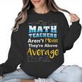 Math Teachers Aren't Mean Sayings Mathematics School Women Crewneck Sweatshirt, trending gift Math Teachers Aren't Mean Sayings Mathematics School Women Crewneck Sweatshirt, trending gift
