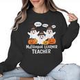 Multilingual Learner Teacher Spooky Halloween ESL Teacher Women Crewneck Sweatshirt, Esl Teacher Gifts, trending gift