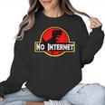 Nerdy No Internet Dinosaur Computer Science Teacher Women Crewneck Sweatshirt, Internet Gifts, Science Teacher Gifts, trending gift Nerdy No Internet Dinosaur Computer Science Teacher Women Crewneck Sweatshirt, Internet Gifts, Science Teacher Gifts, trending gift