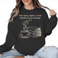 How Many Nights A Week Should You Be Reading 6-7 Teacher Fun Women Crewneck Sweatshirt, trending gift How Many Nights A Week Should You Be Reading 6-7 Teacher Fun Women Crewneck Sweatshirt, trending gift