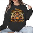 One Thankful Math Teacher Thanksgiving Autumn Fall Rainbow Women Crewneck Sweatshirt, trending gift