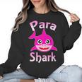 Para Shark Paraprofessional Female Teacher Women Crewneck Sweatshirt, trending gift Para Shark Paraprofessional Female Teacher Women Crewneck Sweatshirt, trending gift