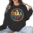 Paras Make It Possible Paraprofessional Teacher Assistant Women Crewneck Sweatshirt, trending gift Paras Make It Possible Paraprofessional Teacher Assistant Women Crewneck Sweatshirt, trending gift