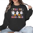 Pas De Boo-Ree Teachers Halloween Costume Ballet Dancers Women Crewneck Sweatshirt, trending gift Pas De Boo-Ree Teachers Halloween Costume Ballet Dancers Women Crewneck Sweatshirt, trending gift
