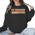 PE TEACHER Job Title Profession Birthday Worker Idea Women Crewneck Sweatshirt, Pe Teacher Gifts, trending gift