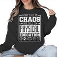 Physical Education s For Pe Teachers And Students Women Crewneck Sweatshirt, Pe Teacher Gifts, trending gift