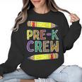 Pre-K Crew PreK Teachers Back To School Women Crewneck Sweatshirt, trending gift