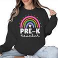 Pre-K Teacher Cute Pre Kindergarten For Teachers Rainbow For Men Women Kids Women Crewneck Sweatshirt, trending gift