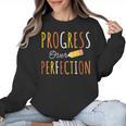 Progress Over Perfection Teacher Pencil Back-To-School Women Crewneck Sweatshirt, trending gift