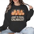 Qué Te Pasacalabaza Fall Immersion Teacher Spanish Teacher Women Crewneck Sweatshirt, trending gift Qué Te Pasacalabaza Fall Immersion Teacher Spanish Teacher Women Crewneck Sweatshirt, trending gift