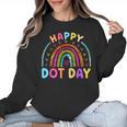 Rainbow Happy Dot Day Shirts Teacher Kids September 15th Women Crewneck Sweatshirt, trending gift Rainbow Happy Dot Day Shirts Teacher Kids September 15th Women Crewneck Sweatshirt, trending gift