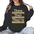 There Their They'Re T Shirt English Grammar Teacher For Men Women Women Crewneck Sweatshirt, English Teacher Gifts, trending gift