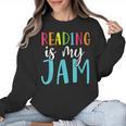 Reading Is My Jam Back To School Teacher Women Crewneck Sweatshirt, trending gift Reading Is My Jam Back To School Teacher Women Crewneck Sweatshirt, trending gift