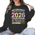 Retirement Class Of 2026 Teacher Countdown Loading Teacher Women Crewneck Sweatshirt, trending gift Retirement Class Of 2026 Teacher Countdown Loading Teacher Women Crewneck Sweatshirt, trending gift
