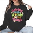 Retro Helping Small Hands Do Big Things Teacher Appreciation For Men Women Women Crewneck Sweatshirt, trending gift