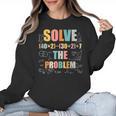 Retro Solve The Problem 67 Meme Joke Math Teacher Women Crewneck Sweatshirt, trending gift Retro Solve The Problem 67 Meme Joke Math Teacher Women Crewneck Sweatshirt, trending gift