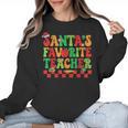 Santas Favorite Teacher Retro Groovy Christmas Xmas Women Women Crewneck Sweatshirt, Groovy Teacher Gifts, trending gift