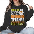 This Is My Scary Reading Teacher Costume Halloween School Women Crewneck Sweatshirt, trending gift This Is My Scary Reading Teacher Costume Halloween School Women Crewneck Sweatshirt, trending gift