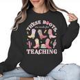 These Boots Are Made For Teaching Western Cowgirl Teacher Women Crewneck Sweatshirt, trending gift