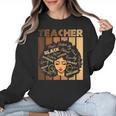 Smart Teacher Afro Girl Melanin African American Wowen Women Crewneck Sweatshirt, trending gift