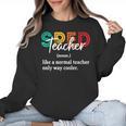 Special Education For Men Women SPED Teacher Women Crewneck Sweatshirt, trending gift