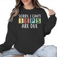 Special Education Teacher SPED Sorry I Can't IEPS Are Due Women Crewneck Sweatshirt, trending gift