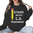 Stand With LA Teachers Tshirt United Los Angeles T Shirt Men Women Kids Women Crewneck Sweatshirt, trending gift Stand With LA Teachers Tshirt United Los Angeles T Shirt Men Women Kids Women Crewneck Sweatshirt, trending gift