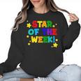 Star Of The Week Cheerful Recognition Student Teachers Class Men Women Kids Women Crewneck Sweatshirt, trending gift Star Of The Week Cheerful Recognition Student Teachers Class Men Women Kids Women Crewneck Sweatshirt, trending gift