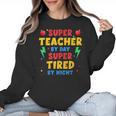 Super Teacher By Day Super Tired By Night Teacher For Men Women Women Crewneck Sweatshirt, Super Teacher Gifts, trending gift Super Teacher By Day Super Tired By Night Teacher For Men Women Women Crewneck Sweatshirt, Super Teacher Gifts, trending gift