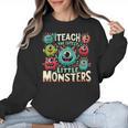 I Teach The Cutest Little Monsters Teacher Halloween Outfit Women Crewneck Sweatshirt, trending gift I Teach The Cutest Little Monsters Teacher Halloween Outfit Women Crewneck Sweatshirt, trending gift