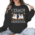 I Teach The Cutest Little Penguins Cute School Teacher Tee Women Crewneck Sweatshirt, trending gift I Teach The Cutest Little Penguins Cute School Teacher Tee Women Crewneck Sweatshirt, trending gift