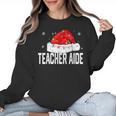 Teacher Aide Christmas Women Family Matching Group Xmas Women Crewneck Sweatshirt, trending gift Teacher Aide Christmas Women Family Matching Group Xmas Women Crewneck Sweatshirt, trending gift