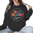 Teacher Early Childhood Squad T-Shirt Women Crewneck Sweatshirt, trending gift Teacher Early Childhood Squad T-Shirt Women Crewneck Sweatshirt, trending gift