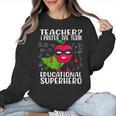 Teacher I Prefer The Term Educational Superhero Women Crewneck Sweatshirt, trending gift