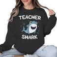 Teacher Shark Teaching Back To School Kindergarten Women Crewneck Sweatshirt, trending gift