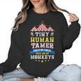 Teacher Tiny Human Tamer This My Circus These Are My Monkeys Women Crewneck Sweatshirt, trending gift Teacher Tiny Human Tamer This My Circus These Are My Monkeys Women Crewneck Sweatshirt, trending gift