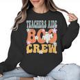 Teachers Aide Boo Crew Ghost Groovy Halloween For Women Women Crewneck Sweatshirt, trending gift Teachers Aide Boo Crew Ghost Groovy Halloween For Women Women Crewneck Sweatshirt, trending gift