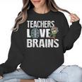 Teachers Love Brains Zombie Halloween Hilarious Women Crewneck Sweatshirt, trending gift Teachers Love Brains Zombie Halloween Hilarious Women Crewneck Sweatshirt, trending gift
