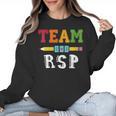 Team RSP RSP Teacher Kindergarten Teacher Women Crewneck Sweatshirt, trending gift